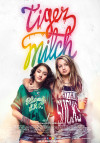 Filmplakat zu "Tigermilch"