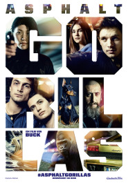 Filmplakat zu "Asphaltgorillas". Neben- und untereinander Fotos der Hauptdarsteller und von Filmszenen.