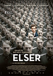Filmplakat zu "Elser". Eine Masse von Männern in Uniform, von denen nur die Köpfe zu sehen sind. In der Mitte steht ein junger Mann, der als einziger scharf gestellt ist.
